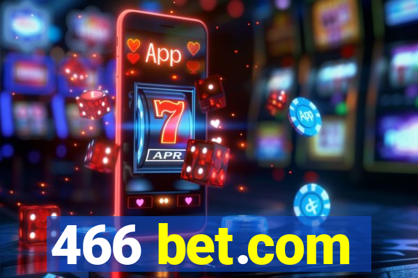 466 bet.com